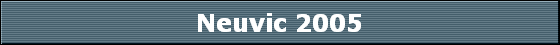 Neuvic 2005